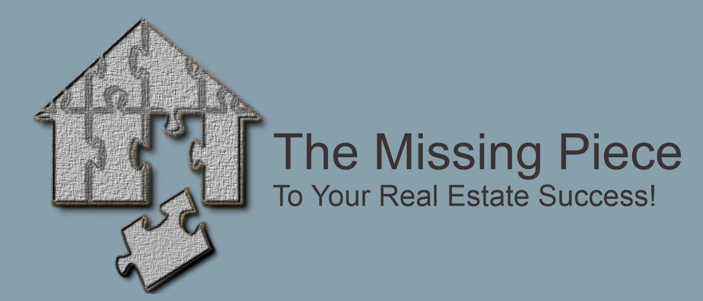 The missing piece to your real estate success